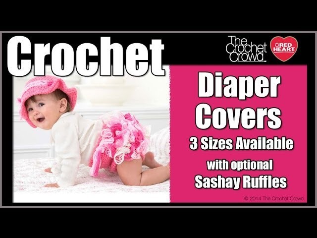 How To Crochet Diaper Cover with Ruffles