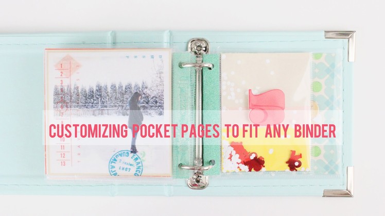 (Part One - Customizing Pocket Pages To Fit Any Size Binder) Scrapbooking Process for Shimelle