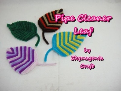 Pipe Cleaner Craft - Leaf
