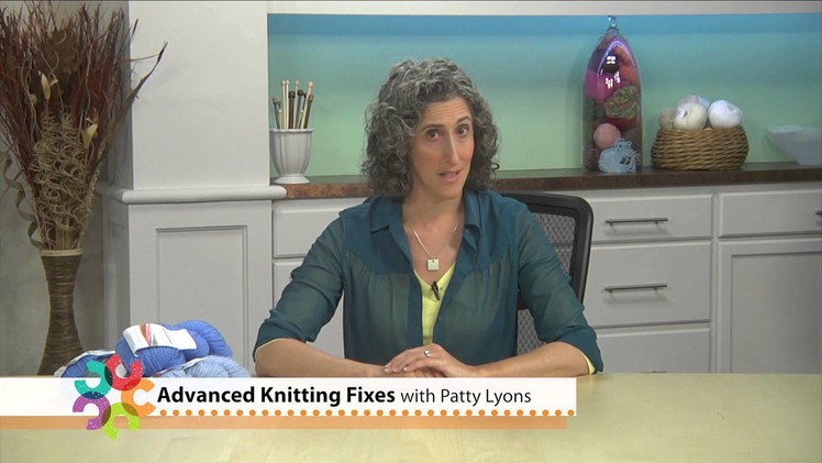 Preview Advanced Knitting Fixes with Patty Lyons