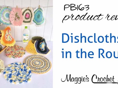 Dishcloths in the Round Product Review PB163