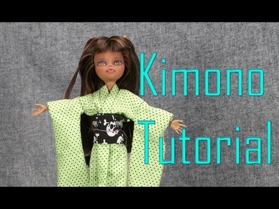 Doll Dressing - kimono tutorial