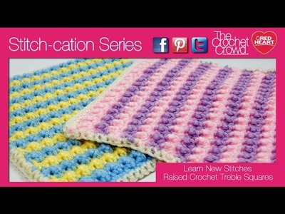 How to Crochet Front Post Raised Treble Crochet Stitches