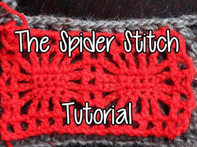 How to crochet the Spider Stitch