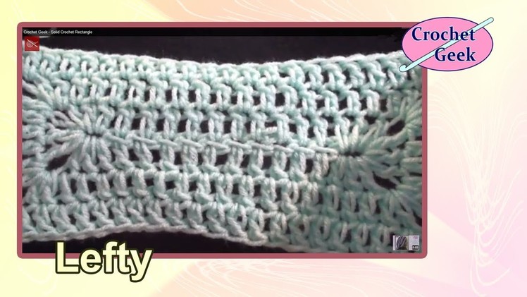 Left Hand Solid Crochet Rectangle Crochet Geek