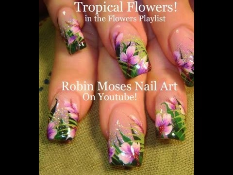 Nail Art Tutorial | Flower Nails | Tropical Nail Design!!!
