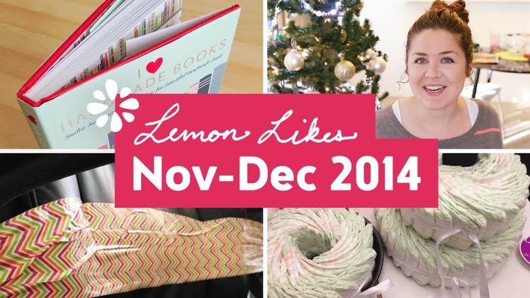 November - December Favorites 2014 ❋ Lemon Likes