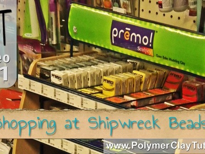 Shipwreck Beads Shopping Haul - Polymer Clay Jewelry Projects
