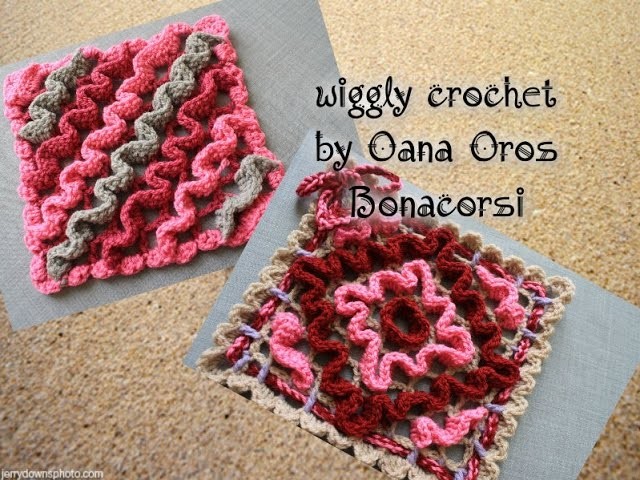 Wiggly crochet - ondeggiato