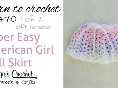 Crochet Easy American Girl Doll Skirt - 1 of 2 Left Handed - FP470