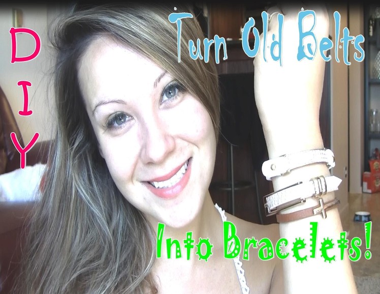 DIY: Broken Belt Into Bracelet!