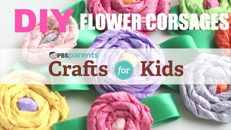 DIY Flower Corsages | Crafts for Kids | PBS Parents