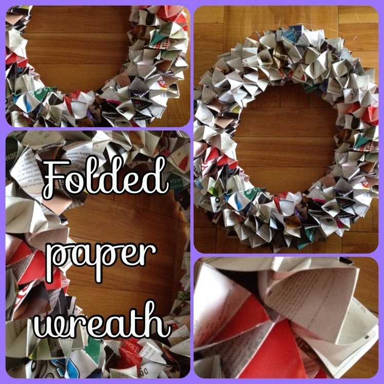 DIY: Folded Paper Wreath  ♡ Theeasydiy #DoorDecor