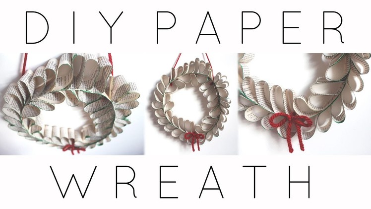 DIY Paper Wreath