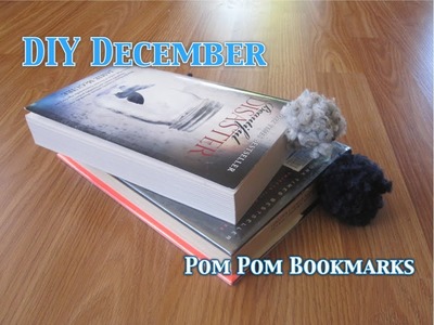 DIY Pom Pom Bookmark | DIY December