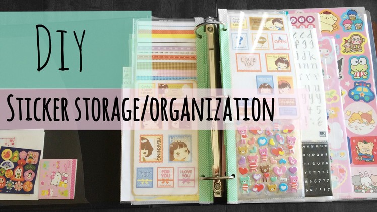 DIY Sticker Storage and Organization (Tutorial)