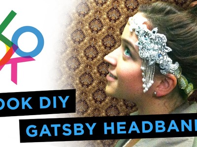 Gatsby Headband: LOOK DIY