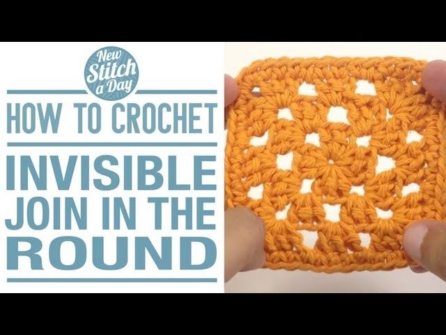How to Crochet an Invisible join in the Round
