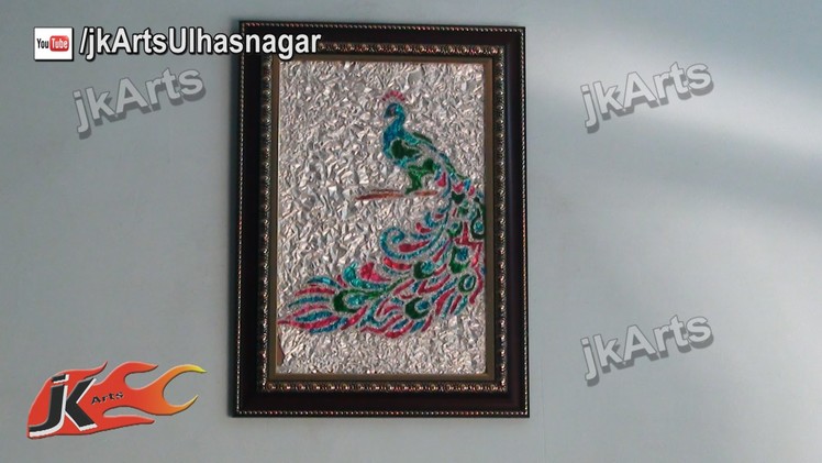 DIY Peacock Glass Painting Wall Piece - JK Arts 407
