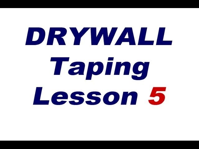 Drywall Taping Lessons. Lesson 5 Installing Metal Corner Bead