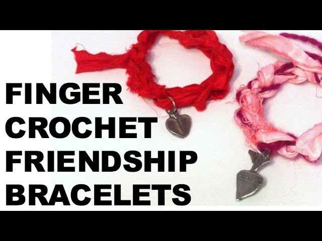 Easy Finger Crochet Friendship Bracelets