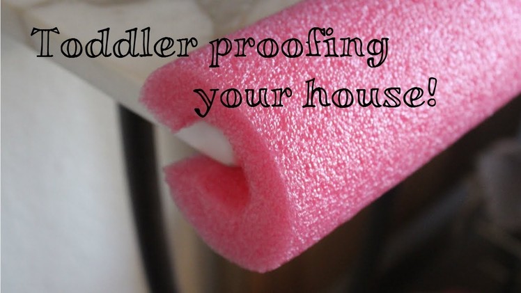 Toddler.Baby Proofing Tips! DIY ideas!