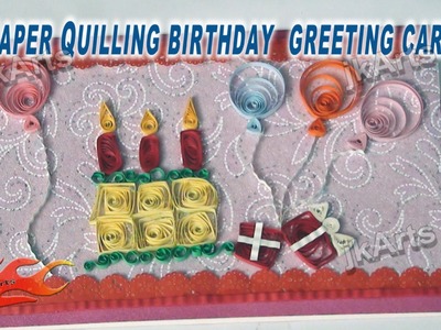 DIY How to make Paper Quilling Birthday Greeting Card JK Arts 258
