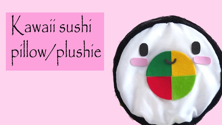 DIY ROOM DECOR ❤ kawaii sushi pillow!