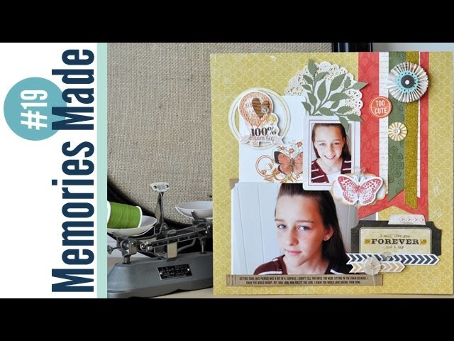 Memories Made #19 Scrapbooking Process Video: I Will Always Love You
