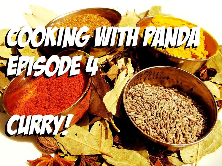 Cooking with Panda - Protessional Homemade Curry!!