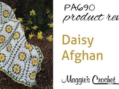 Daisy Afghan Crochet Pattern Product Review PA690