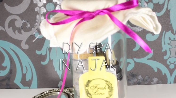 DIY gifts: Spa in a jar - Fashiulous