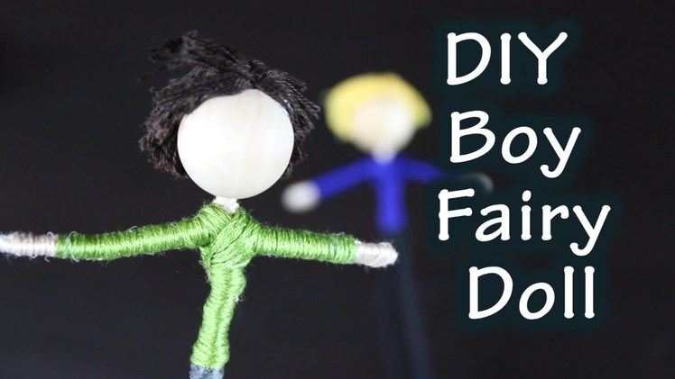 DIY Tutorial On How To Make A Boy Fairy Doll