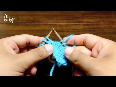 How to Knit The Knit Front and Back Increase (kfb)