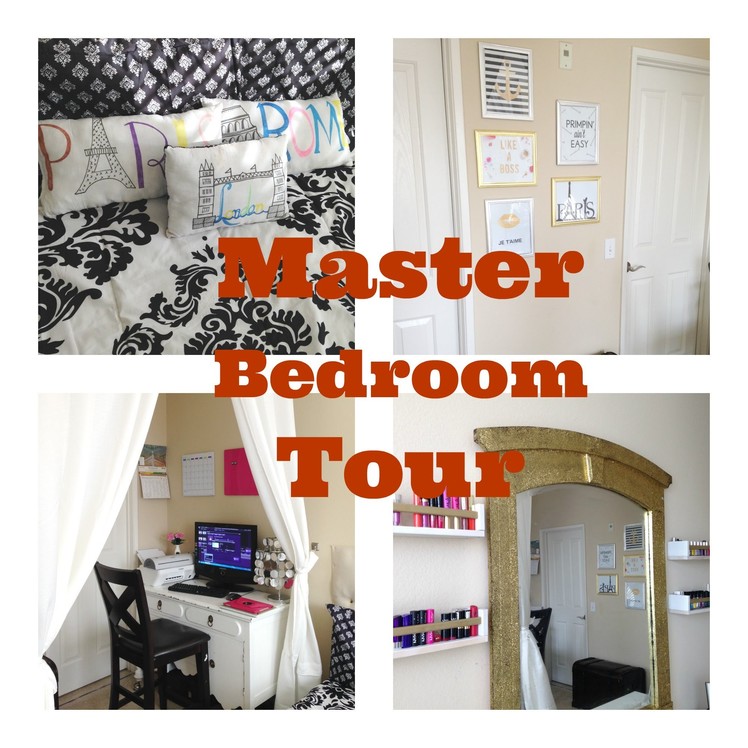 Master Bedroom Tour