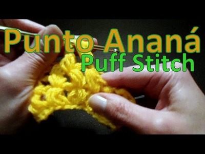Cómo tejer punto ananá (puff stitch) - tejido para zurdos-