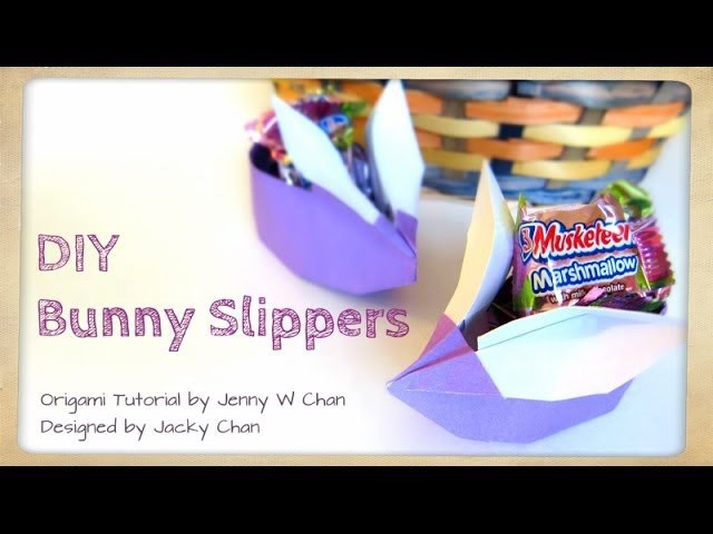 Easter Crafts- Origami Bunny - Easter Basket - Bunny Slippers - Rabbit Basket - Candy Holder