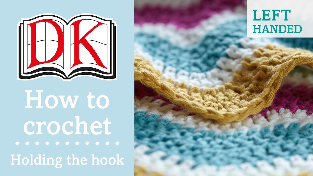 How to Crochet: Holding the Hook and Yarn Left Handed