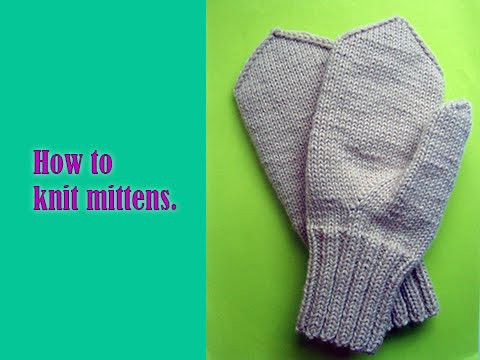 How to knit mittens. Part 1.
