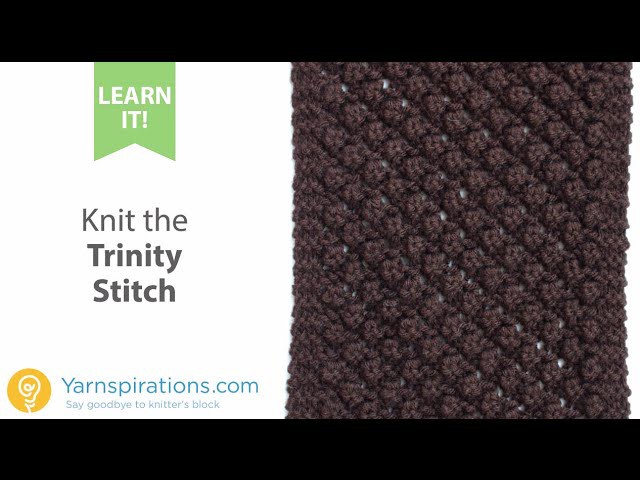 How To Knit the Trinity Stitch
