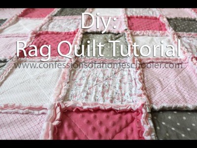How to make a Rag Quilt Tutorial