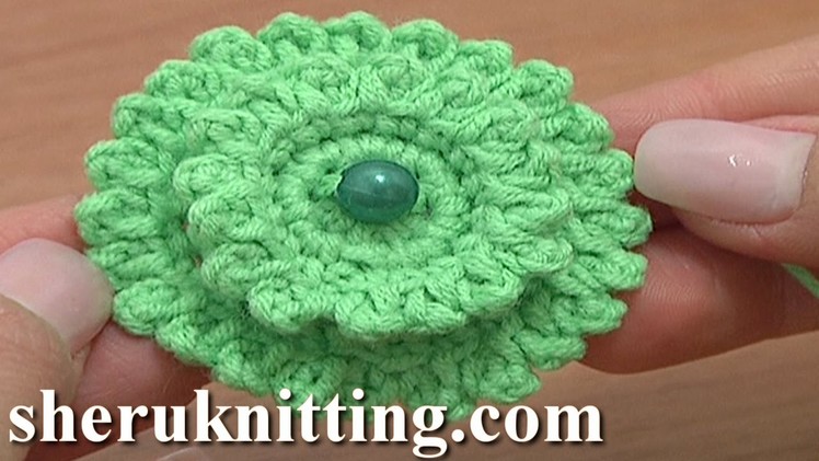Layered Crochet Stuffed Flower Button Tutorial 6 Part 1 of 2 Layered Crochet Flowers Picots Around