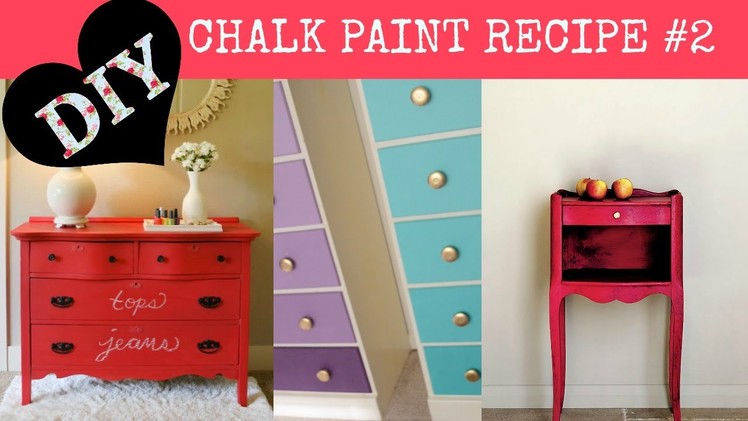 DIY CHalk Paint Recipe 2