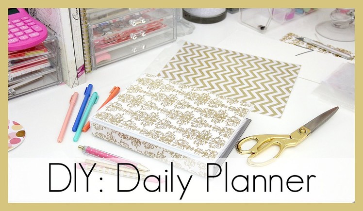 DIY: How I Made My Daily Planner | erisaxo