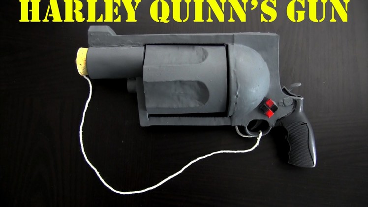 Harley Quinn's Pop Gun DIY