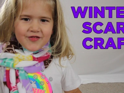 How To Make a Winter Scarf [Crafts for Kids #4]
