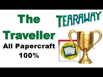 Tearaway PS VITA - 1080P - The Traveller - ALL Papercraft Locations!
