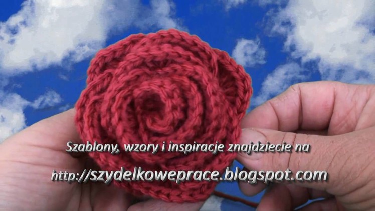 Video kurs szydełkowania część.5 Róża, How to crochet rose