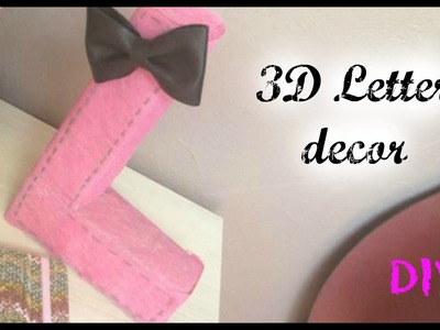 3D Letter DIY. DIY Lettre 3D