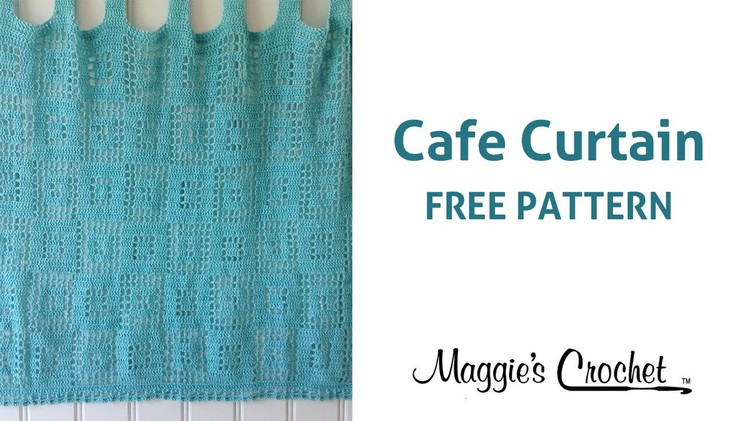 Cafe Curtain Free Crochet Pattern - Right Handed